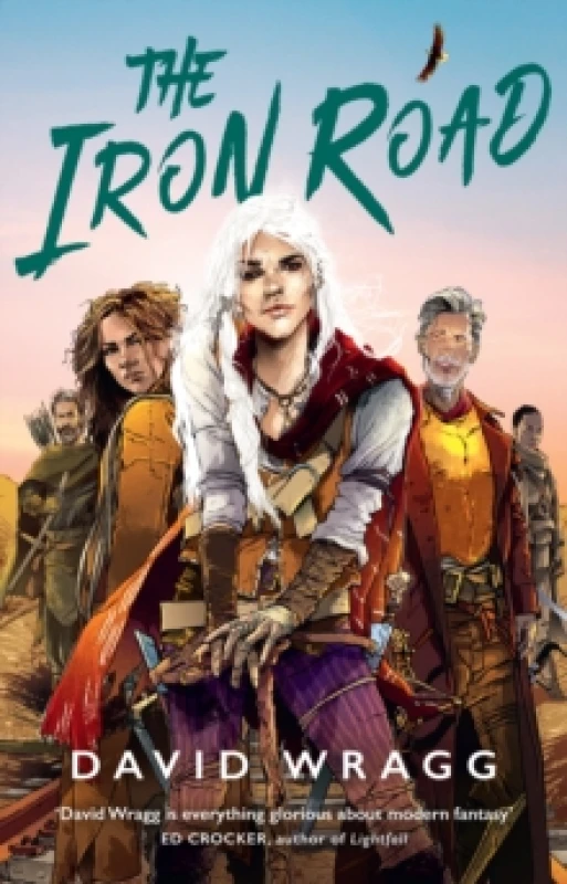Image of The Iron Road. Hardback. By David Wragg Books