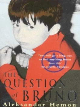 Image of The Question of Bruno by Aleksandar Hemon Book