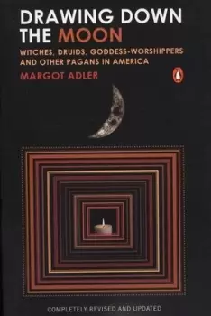 Image of Drawing down the moon by Margot Adler