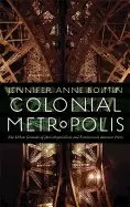 Image of colonial metropolis the urban grounds of anti imperialism and feminism in i
