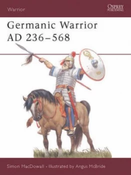Image of Germanic Warrior 236-568 Ad by Simon Macdowall Paperback
