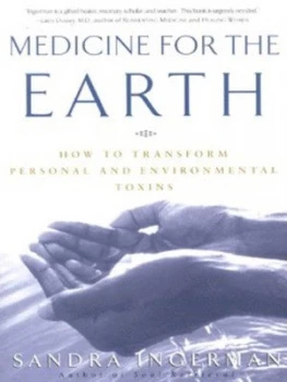 Image of Medicine for the Earth by Sandra Ingerman Book