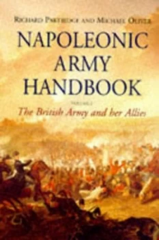 Image of Napoleonic Army Handbook by Mike Oliver Hardback