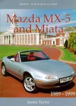 Image of Mazda Mx-5 and Miata 1989-1999 Book