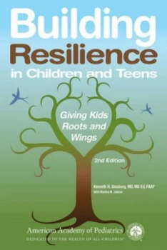 Image of Building Resilience in Children and Teens by Kenneth R. Ginsburg Paperback