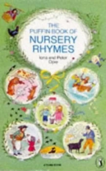 Image of The Puffin Book of Nursery Rhymes by Iona Opie and Peter Opie and Pauline Baynes Book