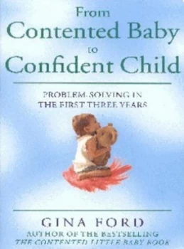 Image of From Contented Baby to Confident Child by Gina Ford Paperback