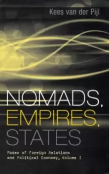 Image of Nomads, Empires, States : Modes of Foreign Relations and Political Economy, Volume I