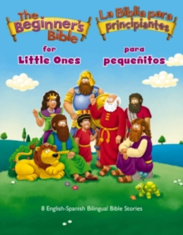 Image of The Beginner's Bible for Little Ones (Bilingual) / La Biblia Para Principiantes Para Pequenitos (Bilingue). Board book. By The Beginners Bible Books