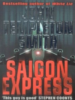 Image of Saigon Express by John Smith Book