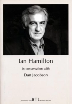 Image of Ian Hamilton in Conversation with Dan Jacobson by Dan Jacobson Book