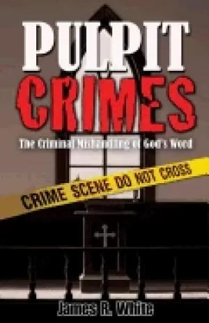 Image of pulpit crimes the criminal mishandling of gods word
