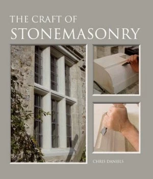 Image of The craft of stonemasonry by Chris Daniels