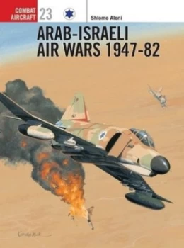 Image of Arab-Israeli air wars 1947-82 by Shlomo Aloni