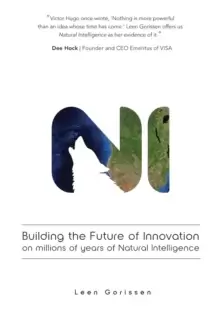 Image of Building the Future of Innovation on millions of years of Natural Intelligence