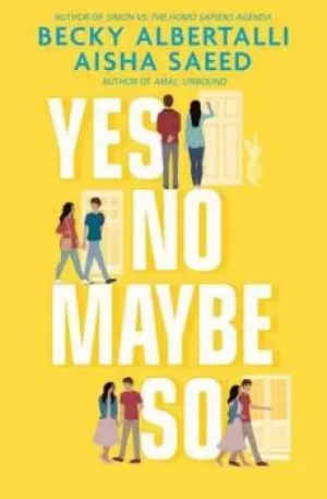 Image of Yes no maybe so by Becky Albertalli