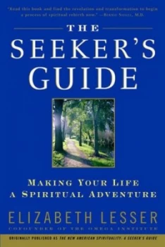 Image of The Seekers Guide by Elizabeth Lesser Paperback