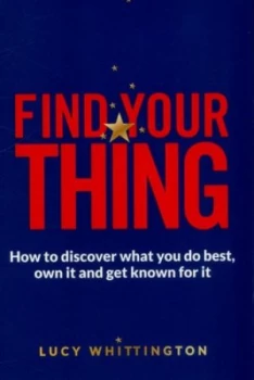 Image of Find Your Thing by Lucy Whittington Paperback