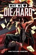 Image of why we love die hard