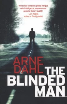 Image of The Blinded Man by Arne Dahl Paperback