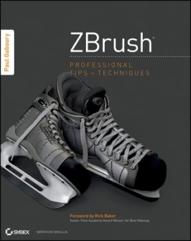 Image of Zbrush Professional Tips and Techniques by Paul Gaboury Paperback