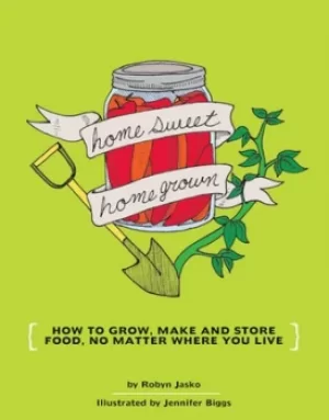 Image of Homesweet homegrown by Jennifer Biggs