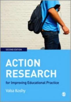 Image of Action Research for Improving Educational Practice by Valsa Koshy Book