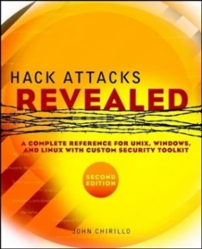 Image of Hack Attacks Revealed by John Chirillo Paperback