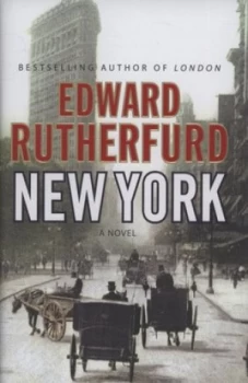 Image of New York by Edward Rutherfurd Hardback