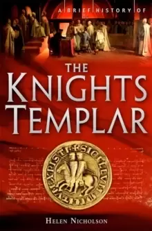 Image of A Brief History of the Knights Templar