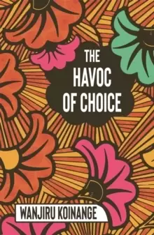 Image of The Havoc of Choice