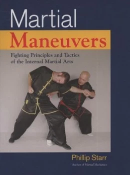 Image of Martial Maneuvers by Phillip Starr Book