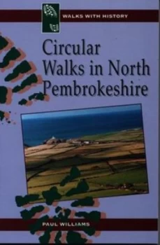 Image of Circular Walks in North Pembrokeshire by Paul Williams Paperback