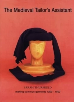 Image of The Medieval Tailors Assistant Paperback