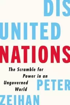 Image of Disunited Nations by Peter Zeihan
