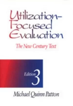 Image of Utilization-focused evaluation by Michael Quinn Patton