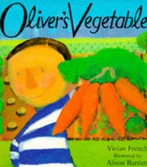 Image of Olivers Vegetables by Vivian French Paperback