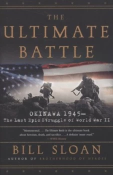 Image of The Ultimate Battle by Bill Sloan Paperback