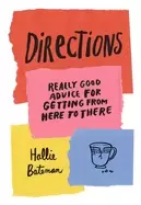 Image of directions really good advice for getting from here to there