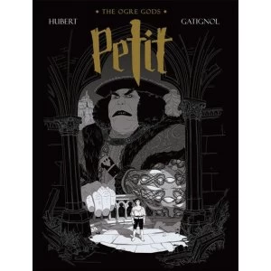 Image of Petit: The Ogre Gods Book One Hardcover