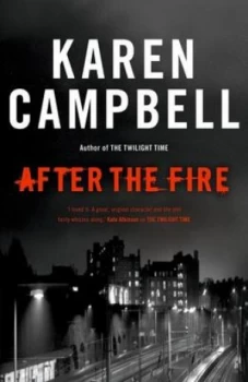 Image of After the Fire by Karen Campbell Book