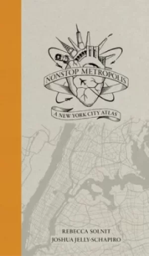 Image of Nonstop metropolis by Rebecca Solnit