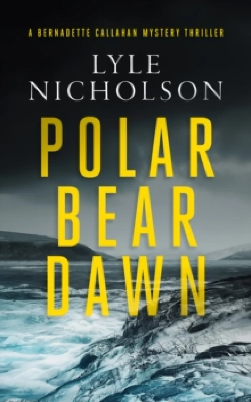 Image of Polar Bear Dawn. Paperback. By Lyle Nicholson Books