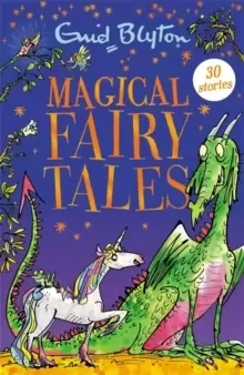 Image of Magical Fairy Tales : Contains 30 classic tales