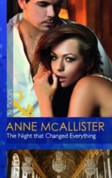 Image of The Night That Changed Everything by Anne Mcallister Book