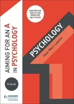 Image of Aiming for an A in A-level psychology by Jean-Marc Lawton