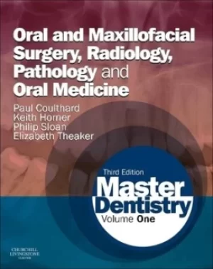Image of Master dentistry Volume 1 Oral and maxillofacial surgery radiology pathology and oral medicine by Paul Coulthard