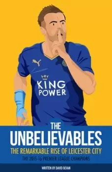 Image of The unbelievables by David Bevan