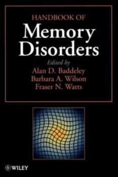 Image of Handbook of Memory Disorders by Alan D. Baddeley Paperback