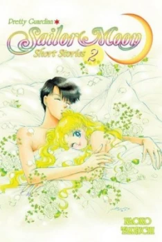 Image of Pretty Guardian Sailor Moon Short Stories. 2 by Naoko Takeuchi Paperback
